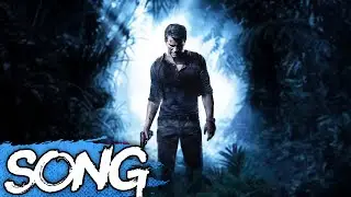 Uncharted 4 Song | Just Don't Look Down | 