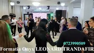 Formația Onyx Leonard Trandafir - Hai cu Hora repejor