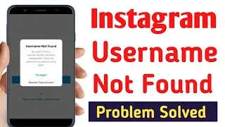 Instagram username not found problem solution ! Username not found instagram problem