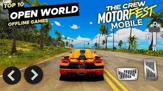 TOP 5 OPEN WORLD Racing Game like THE CREW MOTORFEST for Android & iOS | Best Open World Car Games