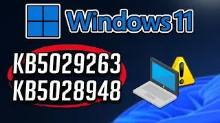 FIX Windows Update KB5029263 and KB5028948 Not Installing or Downloading In Windows 11