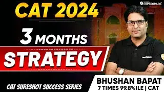 How to Crack CAT 2024 in 3 Months? 🤔| CAT 2024 3 Months Preparation Strategy 🎯| CAT 2024 Study Plan