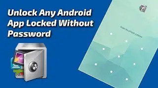 How to Unlock Apps Locked By App Lock ★ How to Unlock Android Gallery Without App Lock Password