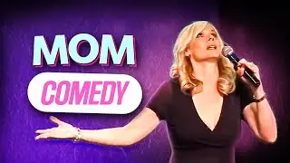 Mom Comedy | Leanne Morgan