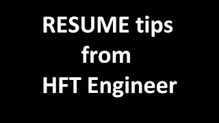 RESUME tips from HFT Engineer