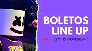 Beyond Wonderland Monterrey 2022 🔥 Line Up y Boletos 🌟