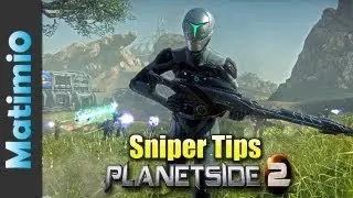 Sniper Tips - Basics to Improving Your KD (Planetside 2  Infiltrator Gameplay/Commentary)