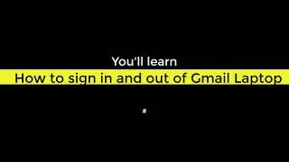 How To Sign in and Out of Gmail on Laptop computer