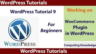 How to use Woo Commerce Plugin in WordPress  || WordPress - 09 for beginners