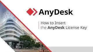 AnyDesk: How to install the license key