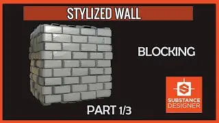 SUBSTANCE DESIGNER || Stylized wall part 1