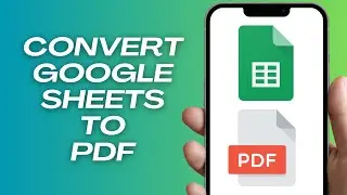 How to Convert Google Sheets to PDF (2024) Step-By-Step Tutorial