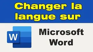 Comment changer la langue sur Word