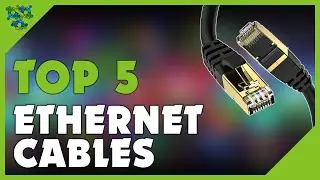 Best Ethernet Cable 2022 - Top 5 Best Ethernet Cables 2022