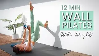 12 Min WALL PILATES Workout With Weights