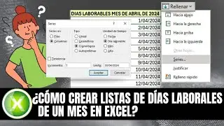 COMO CREAR LISTAS DE DIAS LABORALES DE UN MES EN EXCEL.