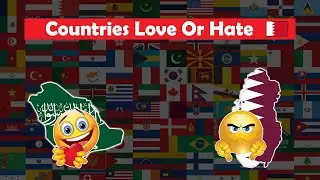 Countries Love or Hate Bahrian
