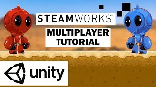 How to Connect Steamworks to Unity for Multiplayer Games by Caleb from the CGDC Community Game