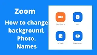 How To Change Background, Profile Photo, Name in zoom meeting