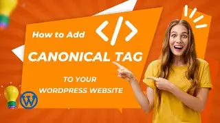 How to Add canonical Tag to Your Website and Prevent from Duplicate Content |Canonical URLs| SEO Tip