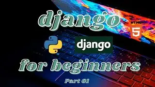 Django For Beginners - Project Setup