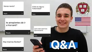 ¿Me arrepiento de venir a Harvard? Respondiendo vuestras preguntas | Q&A sobre Harvard