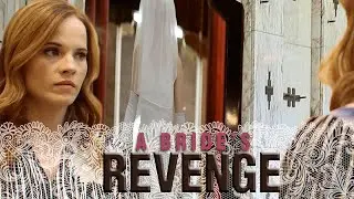 A Bride's Revenge - Full Movie