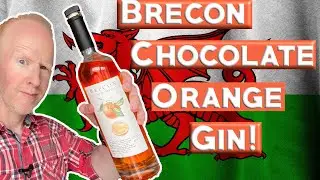 Brecon Chocolate Orange Gin Review!