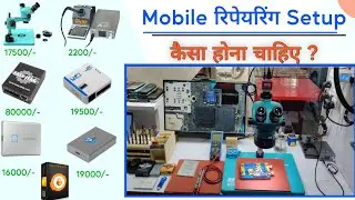 Mobile Repairing Setup | Mobile Repairing Tools