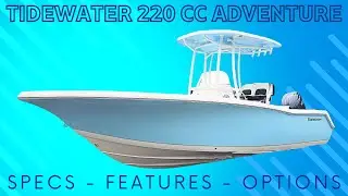 2024 Tidewater 220 CC Adventure Walkthrough Review