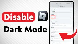 How to Disable Dark Mode On Roblox (Updated)