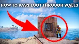 RUST how to quickly transfer loot through the wall bug/glitch
