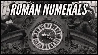 Roman Numerals