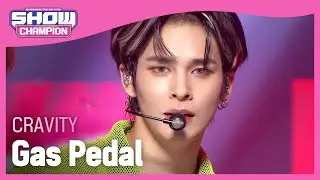 [Show Champion] [COMEBACK] 크래비티 - 가스 페달 (CRAVITY - Gas Pedal) l EP.406