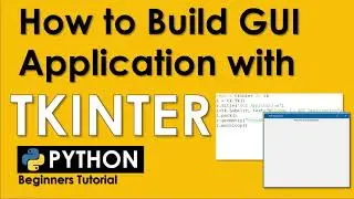 HOW TO BUILD GUI APPLICATION USING TKINTER| PYTHON TUTORIAL