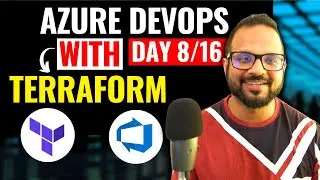 Day-8/16 Azure DevOps Terraform Pipeline | Azure DevOps Zero to Hero Full Course | CICD Pipeline