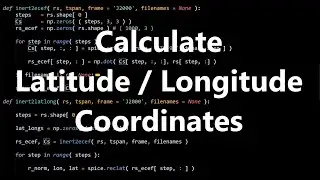 Latitude / Longitude Coordinates Software | Orbital Mechanics with Python 33