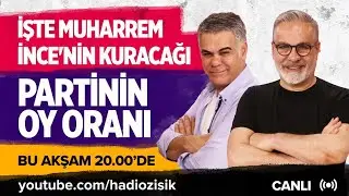 İŞTE MUHARREM İNCE'NİN KURACAĞI PARTİNİN OY ORANI! 