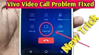 Vivo phone me video call nahi ho rahi kaise sahi kare | How To Fix Vivo Device Video Calling problem