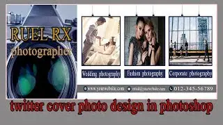 professional photographer twitter Header/cover photo design in Photoshop