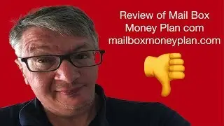 Review of Mail Box Money Plan com mailboxmoneyplan.com UPDATED 2018