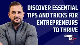 Discover Essential Tips and Tricks for Entrepreneurs to Thrive