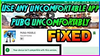 How to play pubg mobile on uncomfortable device/how to play pubg mobile on unsupported device