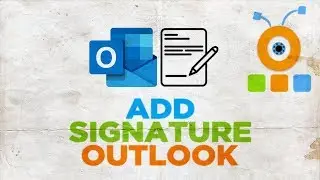 How to Add Signature in Outlook