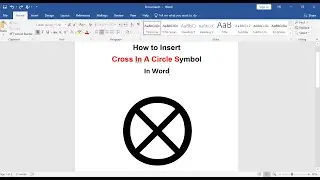 How to Insert Cross In A Circle Symbol In Word - [ ⊗ ]