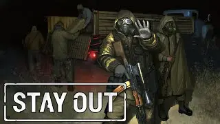 STALKER ONLINE MMO l STAY OUT l ЗАЧИЛИТЬСЯ НА НОЧЬ