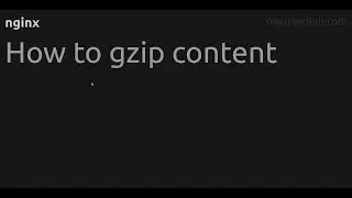 How to gzip content