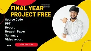 Final Year Project with Source code and related documents for free | Download Engineering project