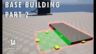 Base Building UE5 #2 (Snapping to building)