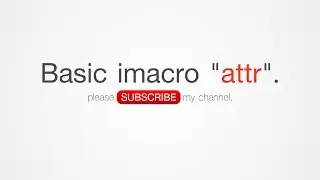 BASIC iMacro: ATTR, SOLVE TAG AN ELEMENT HAS NO ATTRIBUTES, BASIC COMMAND